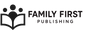 Family First Publishing
